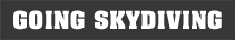 Going Sky Diving